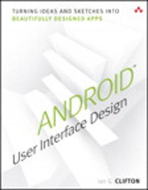 Cover of the book Android User Interface Design by Mitch Tulloch