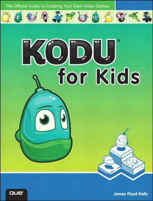 Cover of the book Kodu for Kids by Ron Lynn, Karl Bishop, Brett King