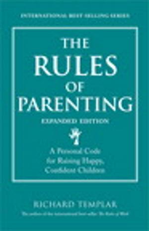 Cover of the book The Rules of Parenting by Richard A. Rogers