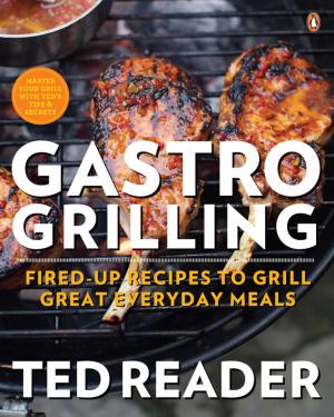 Cover of the book Gastro Grilling by Steve Williams