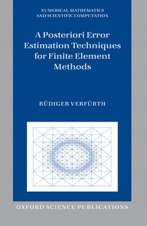 Cover of the book A Posteriori Error Estimation Techniques for Finite Element Methods by Nigel Warburton