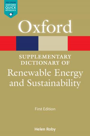 Cover of the book A Supplementary Dictionary of Renewable Energy and Sustainability by R. A. C. Parker