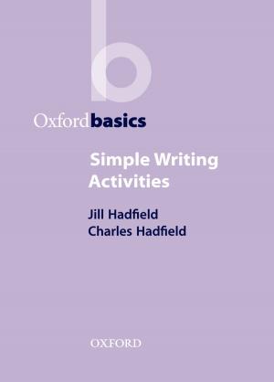 bigCover of the book Simple Writing Activities - Oxford Basics by 