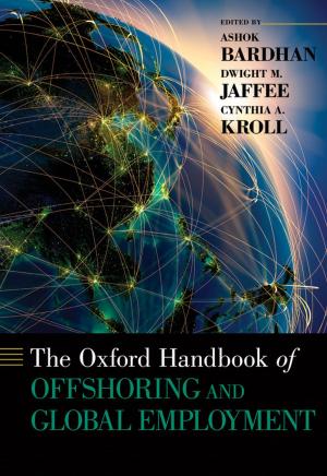 Cover of the book The Oxford Handbook of Offshoring and Global Employment by Benjamin Carter Hett