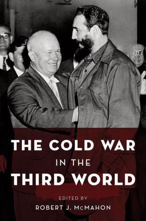 Cover of the book The Cold War in the Third World by Emily Talen