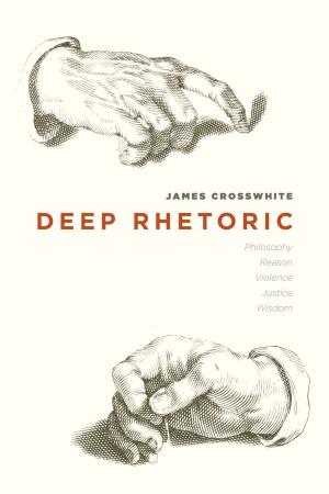 Cover of the book Deep Rhetoric by Emily J. Levine