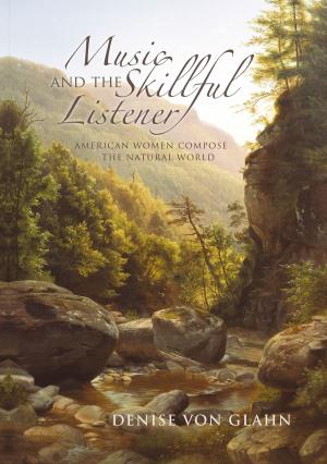 Cover of the book Music and the Skillful Listener by Herbert H. Harwood Jr.