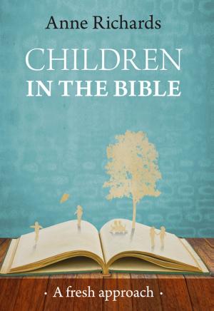 Cover of the book Children in the Bible by Dr Nick Shepherd