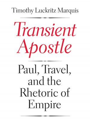 Cover of the book Transient Apostle by Steven L. Maskin, M.D., Pamela Thomas, Scheffer C. G. Tseng, M.D., Ph.D.