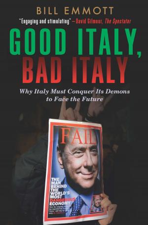 Cover of the book Good Italy, Bad Italy by Professor Alvin Kernan