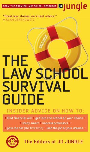 Cover of the book The Jd Jungle Law School Survival Guide by Ira Gershkoff, Richard Trachtman