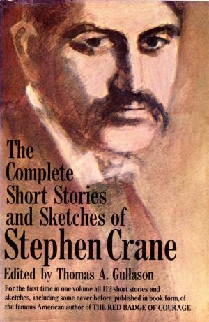 Book cover of The Complete Short Stories and Sketches of Stephen Crane