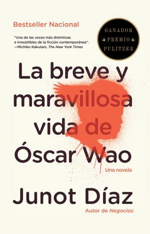 Cover of the book La breve y maravillosa vida de Óscar Wao by John Cheever