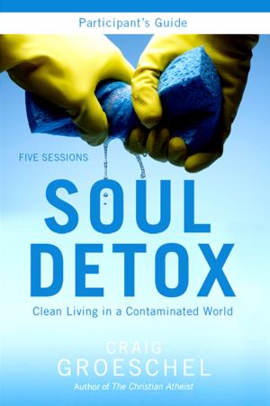Cover of the book Soul Detox Participant's Guide by Camy Tang