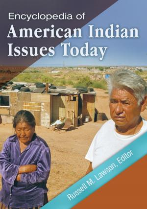 Cover of the book Encyclopedia of American Indian Issues Today [2 volumes] by G. Scott Thomas