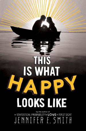 Cover of the book This Is What Happy Looks Like by Guirec Soudée
