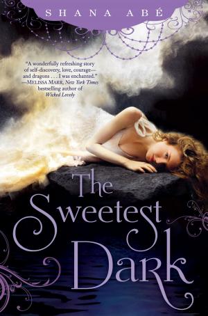 Cover of the book The Sweetest Dark by Alyssa Katz