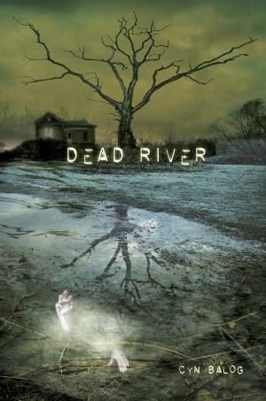 Cover of the book Dead River by Rosemary Clement-Moore