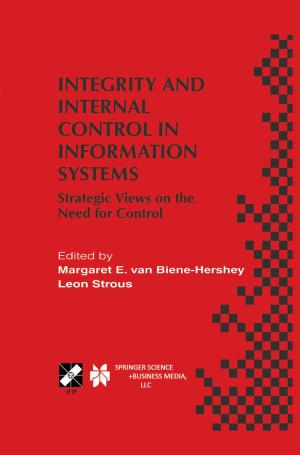 Cover of the book Integrity and Internal Control in Information Systems by Nobuhiro Sugino, C. M. Kjellstrand
