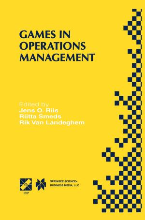 Cover of the book Games in Operations Management by Norbert P. de Bruijn, Fiona M. Clements