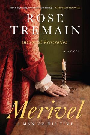 Cover of the book Merivel: A Man of His Time by Susan Lee Johnson, Ph.D.