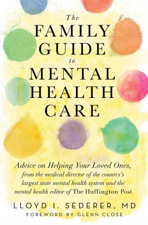 Book cover of The Family Guide to Mental Health Care