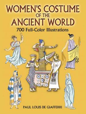 Cover of the book Women's Costume of the Ancient World by Mark  S. Swanson