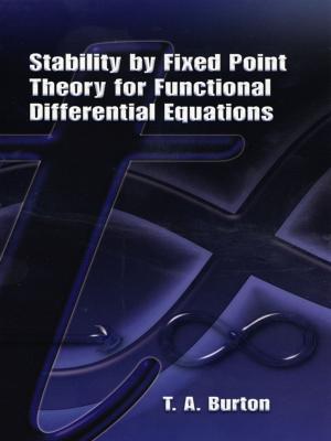 Cover of the book Stability by Fixed Point Theory for Functional Differential Equations by Dover