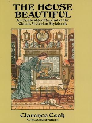 Cover of the book The House Beautiful by Richard P. Brent
