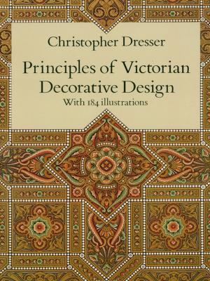 Cover of the book Principles of Victorian Decorative Design by Edgar Lee Masters