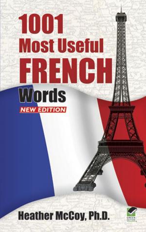 Cover of the book 1001 Most Useful French Words NEW EDITION by William Elwood Byerly