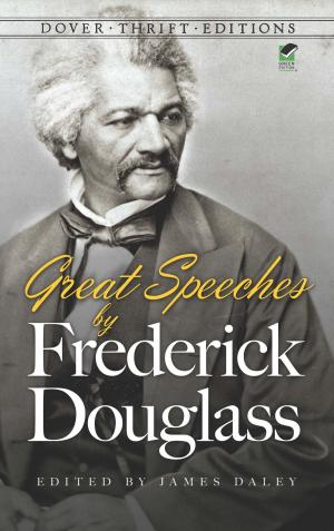Cover of the book Great Speeches by Frederick Douglass by John Ciardi
