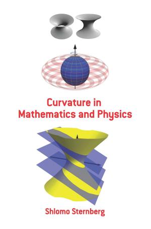 Book cover of Curvature in Mathematics and Physics
