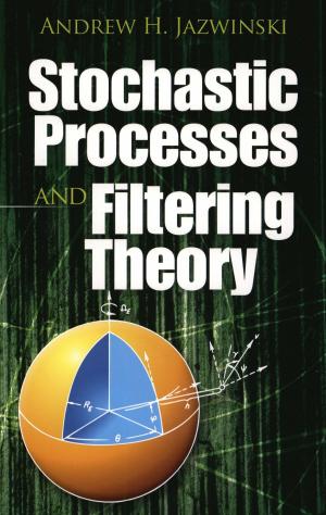 Cover of the book Stochastic Processes and Filtering Theory by Jacob Klein