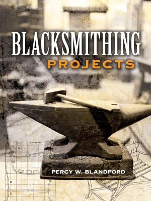Cover of the book Blacksmithing Projects by Url Lanham