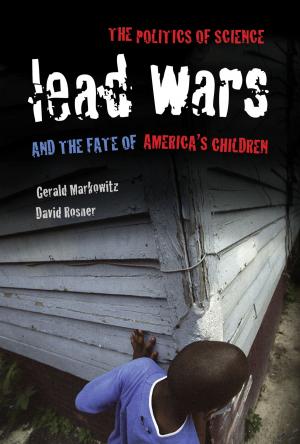 Cover of the book Lead Wars by Anna Zeide