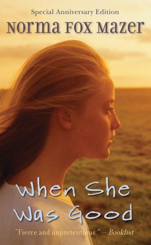 Cover of the book When She Was Good by Kheryn Callender