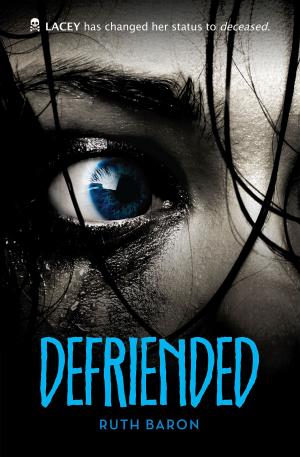 Cover of the book Defriended by Chris Lynch