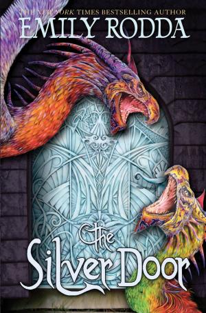 Cover of the book The Silver Door by Lucille Colandro