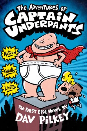 bigCover of the book The Adventures of Captain Underpants by 