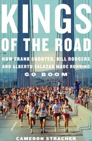 Cover of the book Kings of the Road by Patricia Hampl