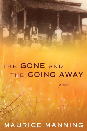 bigCover of the book The Gone and the Going Away by 