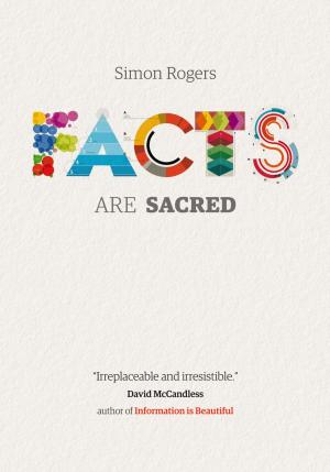 Cover of the book Facts are Sacred by Anon