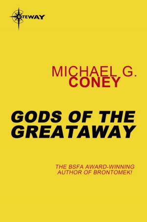 Cover of the book Gods of the Greataway by Kei Miller