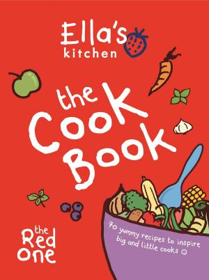 Cover of the book Ella's Kitchen: The Cookbook by Simon Brew