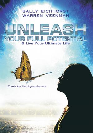 Cover of the book Unleash Your Full Potential by Donald Roos