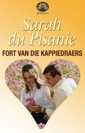 Cover of the book Fort van die kappiedraers by Susan Pienaar