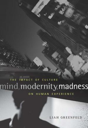 Cover of the book Mind, Modernity, Madness by Jean-Yves Camus