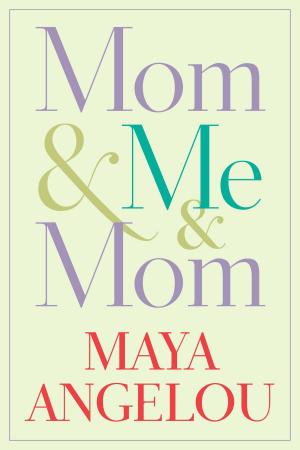 Cover of the book Mom &amp; Me &amp; Mom by Jack McKinney