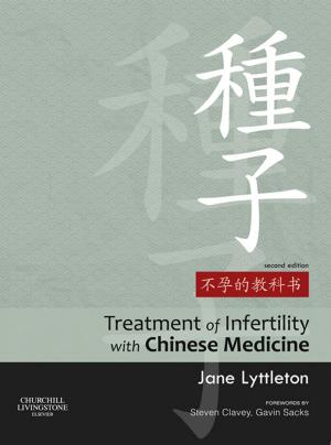 Book cover of Treatment of Infertility with Chinese Medicine E-Book